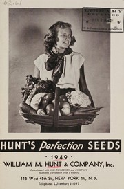 Hunt's perfection seeds, 1949 by William M. Hunt & Company