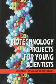 Cover of: Biotechnology projects for young scientists
