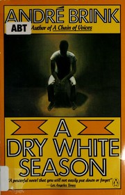 Cover of: A dry white season by André Brink