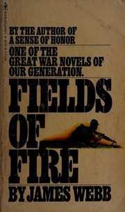 Cover of: Fields of Fire by James Webb