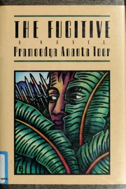 Cover of: The fugitive by Pramoedya Ananta Toer