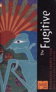 Cover of: The Fugitive by Pramoedya Ananta Toer