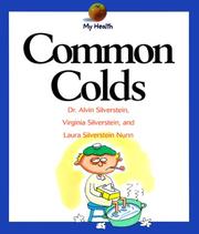 Cover of: Common colds by Alvin Silverstein