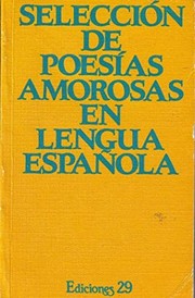 Cover of: Selección de poesías amorosas en lengua española