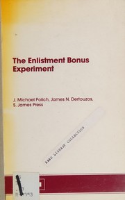 Cover of: The enlistment bonus experiment