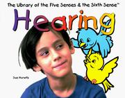 Cover of: Hearing (The Library of the Five Senses and the Sixth Sense)