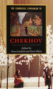 Cover of: The Cambridge companion to Chekov by edited by Vera Gottlieb and Paul Allain.