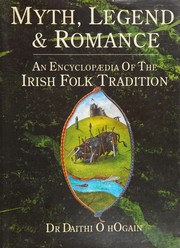 Myth, legend & romance by Dáithí Ó hÓgáin