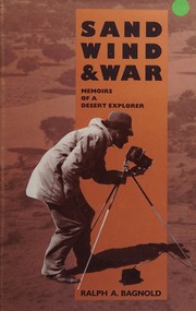 Cover of: Sand, wind, and war by Ralph A. Bagnold