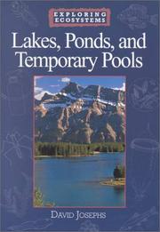 Lakes, ponds, and temporary pools by David Josephs