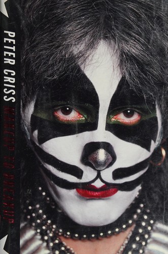 Make up to breakup by Peter Criss