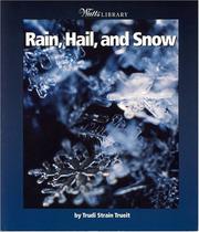 Cover of: Rain, Hail, and Snow (Watts Library)