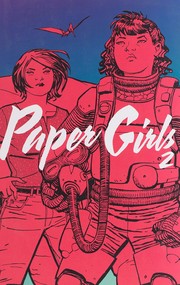 Cover of: Paper Girls, Vol. 2 by Brian K. Vaughan