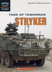Cover of: Tank of Tomorrow: Stryker (High Interest Books)