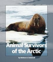 Cover of: Animal Survivors of the Arctic (Watts Library)