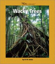 Cover of: Wacky Trees (Watts Library) by D. M. Souza