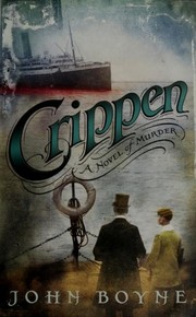 Cover of: Crippen: a novel of murder