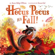 Cover of: Hocus pocus, it's fall! by Anne Sibley O'Brien