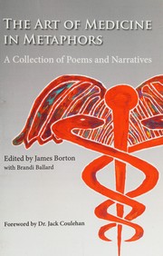 Cover of: The art of medicine in metaphors by Brandi Ballard