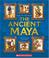 Cover of: The Ancient Maya (People of the Ancient World)