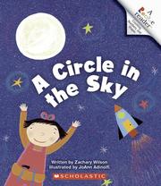 Cover of: A Circle in the Sky (Rookie Readers) by Zachary Wilson