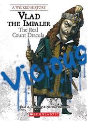 Vlad the Impaler by Enid A. Goldberg, Norman Itzkowitz, Enid Goldberg