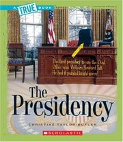 Cover of: The Presidency (True Books)