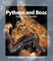Cover of: Pythons and Boas: Squeezing Snakes (Watts Library)