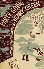 Cover of: PARTY GOING by Henry Green