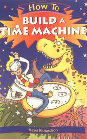 Cover of: How To Build a Time Machine (How To¿)