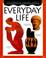 Cover of: Everyday life