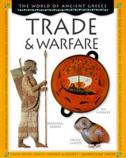 Cover of: Trade & Warfare (World of Ancient Greece) by 