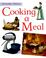 Cover of: Cooking a Meal (Everyday History)