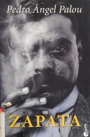 Cover of: Zapata by Pedro Ángel Palou