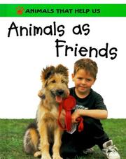 Cover of: Animals As Friends (Animals That Help Us) by Sally Morgan