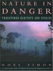 Cover of: Nature in danger: threatened habitats and species