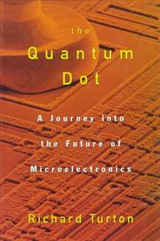 Cover of: The quantum dot by Richard Turton