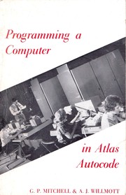 Cover of: Programming a computer in Atlas Autocode