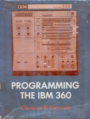 Cover of: Programming the IBM 360 [by] Clarence B. Germain.