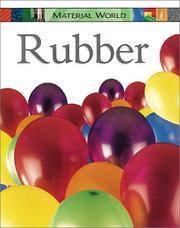 Cover of: Rubber (Material World) by Claire Llewellyn