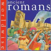 Cover of: Ancient Romans (Worldwise)