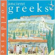 Cover of: Ancient Greeks (Worldwise)