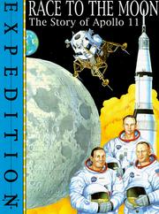 Cover of: Race to the Moon: The Story of Apollo 11 (Picture a Country)