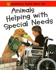 Animals Helping With Special Needs by Clare Oliver