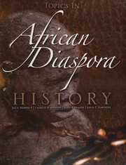 Cover of: Topics in African Diaspora History by Jim Harper, Charles Johnson, Tony Frazier, Jarvis Hargrove