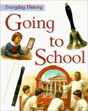 Cover of: Going to School (Everyday History) | Philip Steele