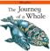 Cover of: The Journey of a Whale (Lifecycles)