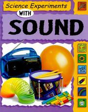 Cover of: Science experiments with sound | Sally Nankivell-Aston