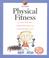 Cover of: Physical Fitness