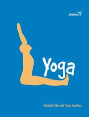 Cover of: Yoga (Life Balance) | Elizabeth Silas